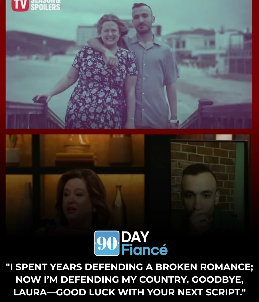 90 Day Fiance Star Birkan Breaks Up With Laura To Join The Turkish Military!