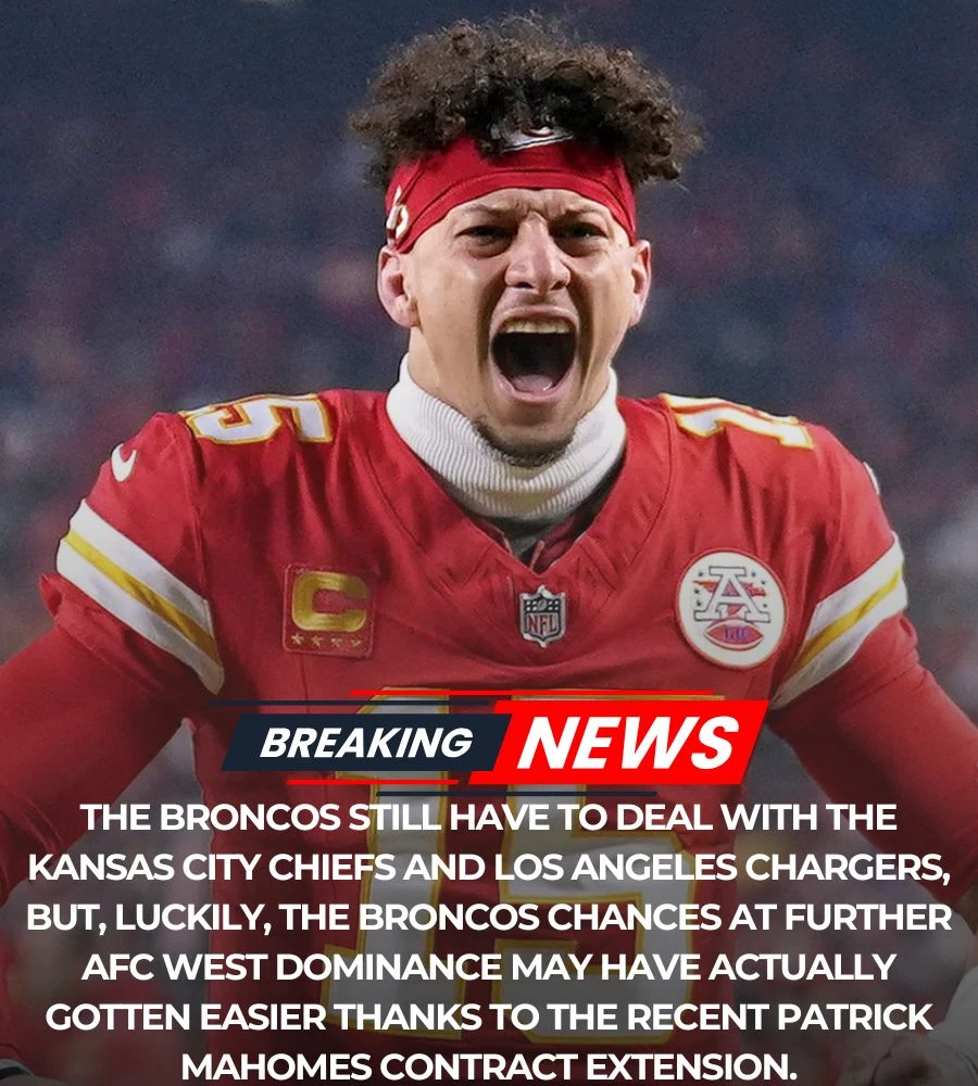 Broncos path to AFC West dominance got easier after Patrick Mahomes extension