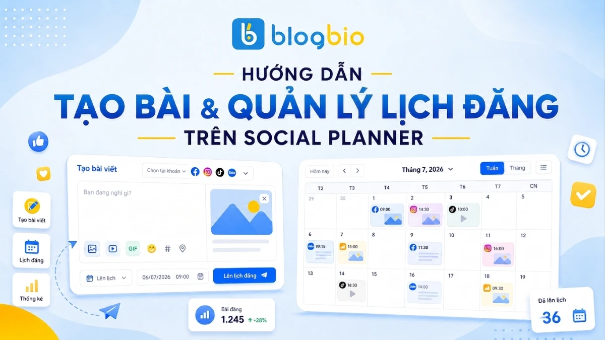 Phần 3: Hướng dẫn tạo bài và quản lý lịch đăng trên Social Planner